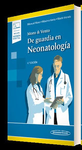 MORO DE GUARDIA EN NEONATOLOGIA 4 ED - 9788411062084